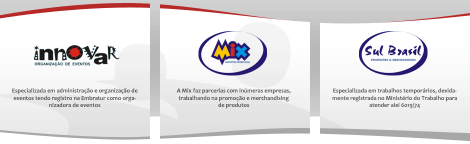 Innovar, Mix, Sul Brasil